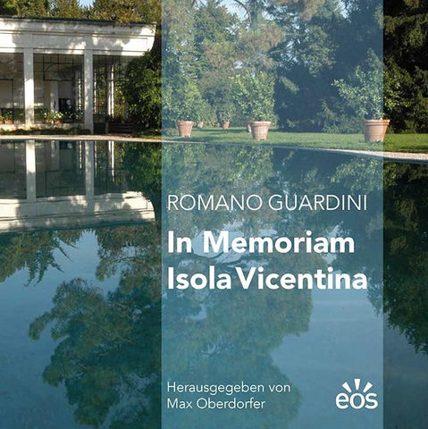 Romano Guardini – In memoriam Isola Vincentina