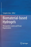Biomaterial-based Hydrogels