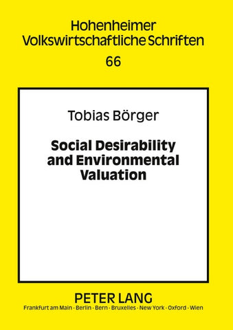 Social Desirability and Environmental Valuation