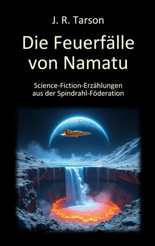 Die Feuerfälle von Namatu