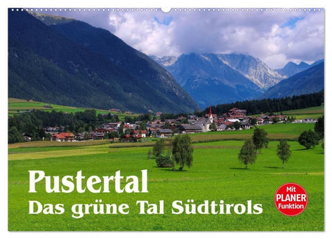 Pustertal - Das grüne Tal Südtirols (Wandkalender 2026 DIN A2 quer), CALVENDO Monatskalender