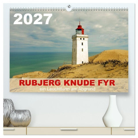 Rubjerg Knude Fyr (hochwertiger Premium Wandkalender 2027 DIN A2 quer), Kunstdruck in Hochglanz