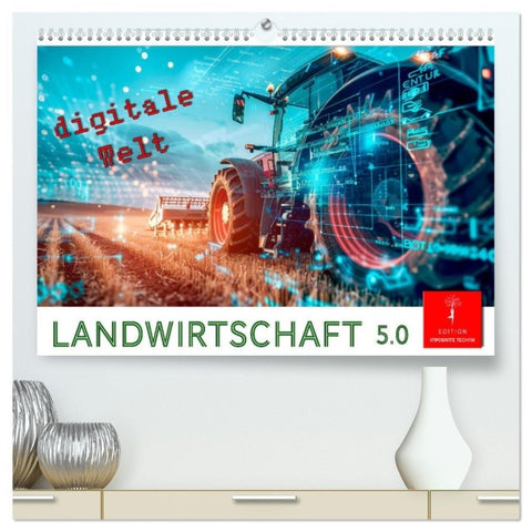 Landwirtschaft 5.0 - digitale Welt (hochwertiger Premium Wandkalender 2027 DIN A2 quer), Kunstdruck in Hochglanz