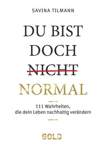 Du bist doch (nicht) normal