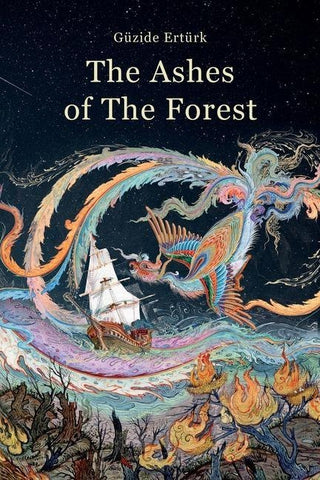 The Ashes of The Forest