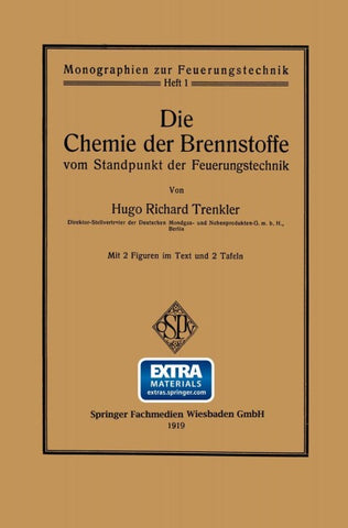 Die Chemie der Brennstoffe vom Standpunkt der Feuerungstechnik