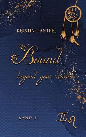Bound beyond your dreams
