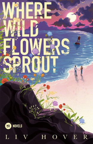 Where Wildflowers Sprout