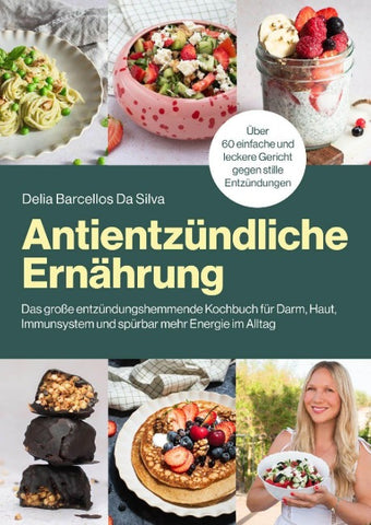 Antientzündliche Ernährung