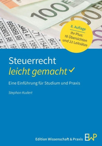 Steuerrecht – leicht gemacht