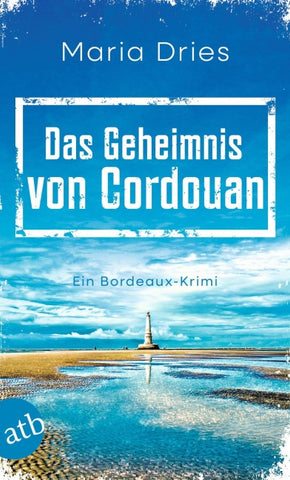 Das Geheimnis von Cordouan