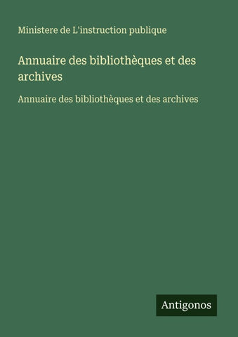 Annuaire des bibliothèques et des archives