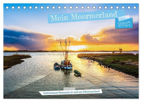 Moin Moormerland (Tischkalender 2027 DIN A5 quer), CALVENDO Monatskalender