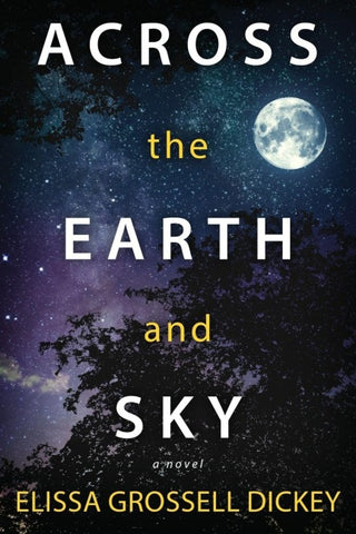 Across the Earth and Sky