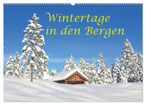 Wintertage in den Bergen (Wandkalender 2027 DIN A2 quer), CALVENDO Monatskalender