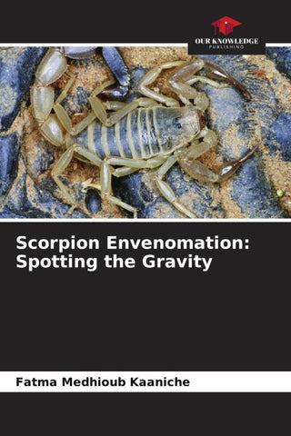 Scorpion Envenomation: Spotting the Gravity