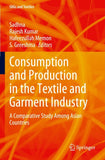 Consumption and Production in the Textile and Garment Industry