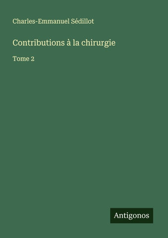 Contributions à la chirurgie