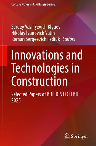 Innovations and Technologies in Construction