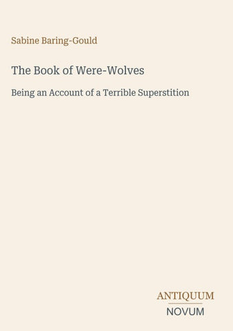 The Book of Were-Wolves