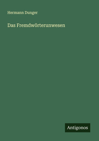 Das Fremdwörterunwesen