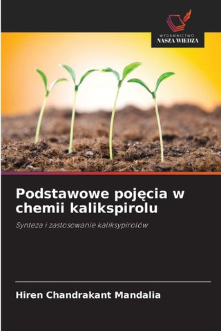 Podstawowe poj¿cia w chemii kalikspirolu