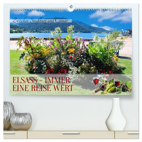 Elsass - Immer eine Reise wert (hochwertiger Premium Wandkalender 2026 DIN A2 quer), Kunstdruck in Hochglanz