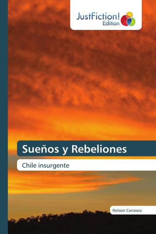 Sueños y Rebeliones