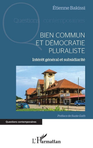 Bien commun et démocratie pluraliste