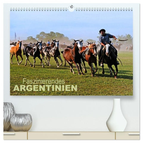 Faszinierendes Argentinien (hochwertiger Premium Wandkalender 2027 DIN A2 quer), Kunstdruck in Hochglanz