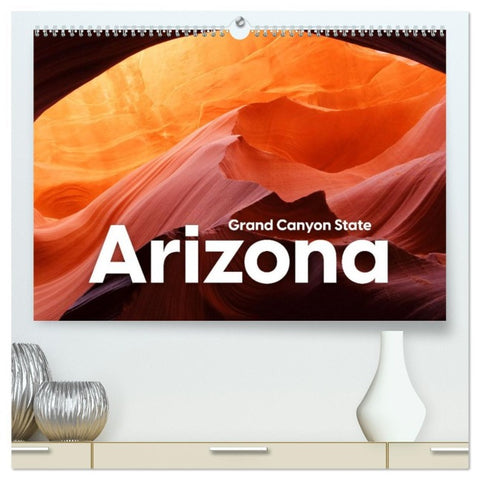 Arizona - Grand Canyon State (hochwertiger Premium Wandkalender 2026 DIN A2 quer), Kunstdruck in Hochglanz