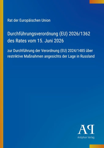 Durchführungsverordnung (EU) 2026/1362 des Rates vom 15. Juni 2026