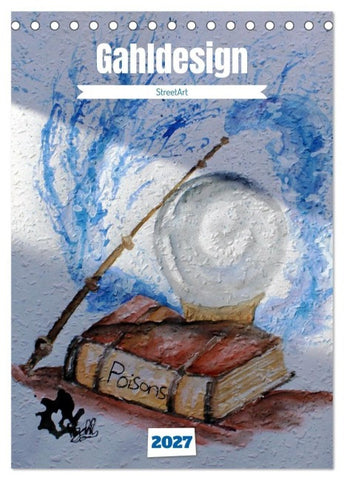 Gahldesign (Tischkalender 2027 DIN A5 hoch), CALVENDO Monatskalender