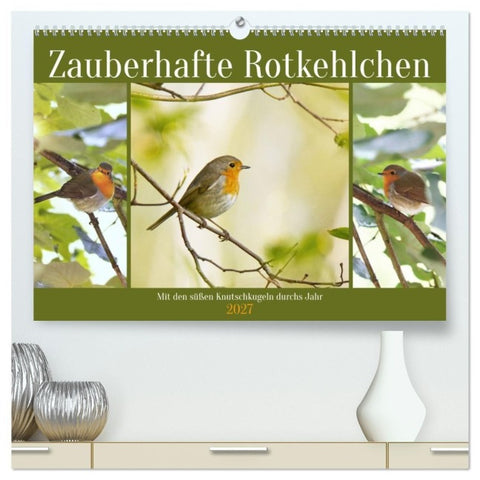 Zauberhafte Rotkehlchen (hochwertiger Premium Wandkalender 2027 DIN A2 quer), Kunstdruck in Hochglanz