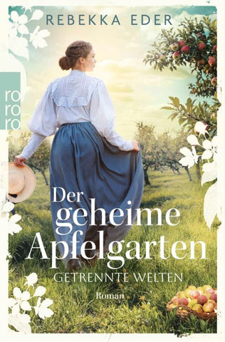 Der geheime Apfelgarten: Getrennte Welten