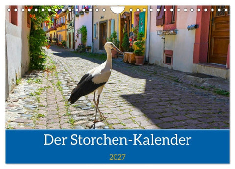 Der Storchenkalender (Wandkalender 2027 DIN A4 quer), CALVENDO Monatskalender