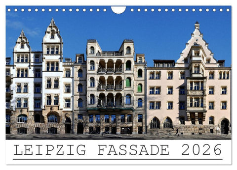 Leipzig Fassade 2026 (Wandkalender 2026 DIN A4 quer), CALVENDO Monatskalender