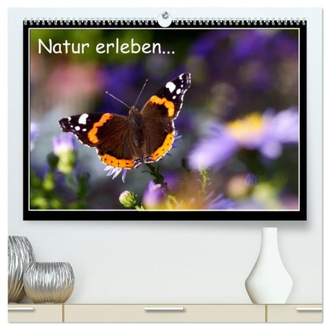 Natur erleben... (hochwertiger Premium Wandkalender 2027 DIN A2 quer), Kunstdruck in Hochglanz