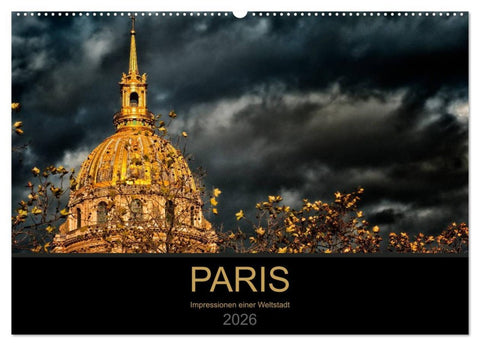 Paris - Impressionen einer Weltstadt (Wandkalender 2026 DIN A2 quer), CALVENDO Monatskalender