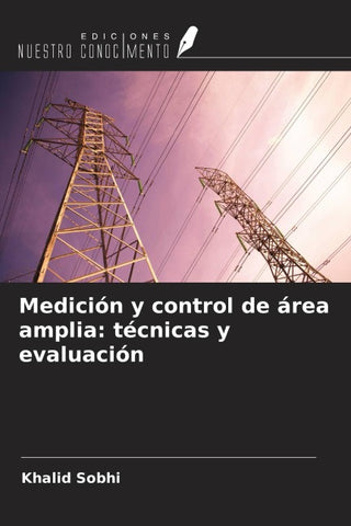 Medición y control de área amplia: técnicas y evaluación