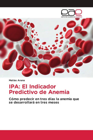 IPA: El Indicador Predictivo de Anemia