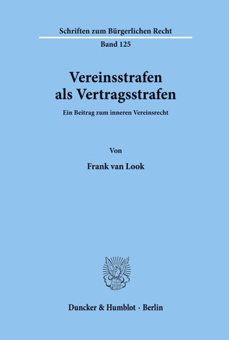 Vereinsstrafen als Vertragsstrafen.