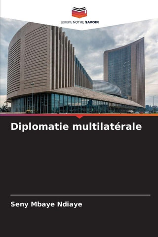 Diplomatie multilatérale