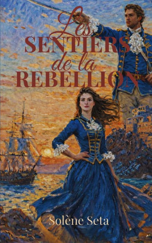 Les Sentiers de la Rébellion