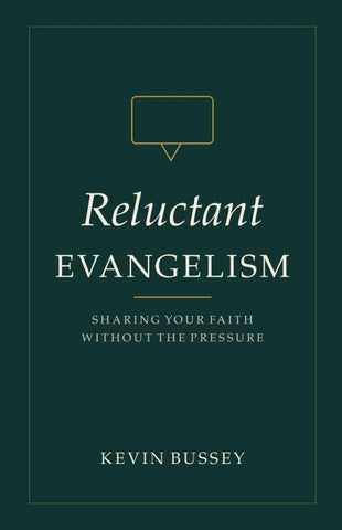 Reluctant Evangelism