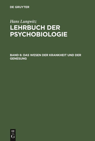 Das Wesen der Krankheit und der Genesung