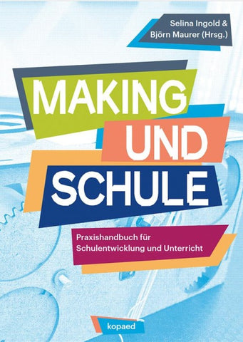 Making und Schule