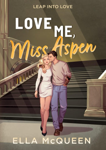 Love me, Miss Aspen