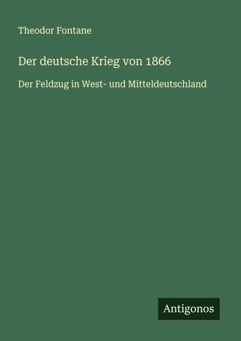 Der deutsche Krieg von 1866