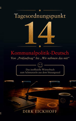 Tagesordnungspunkt 14: Kommunalpolitik-Deutsch